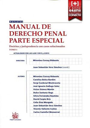 MANUAL DE DERECHO PENAL PARTE ESPECIAL TOMO 1 DOCTRINA Y JURISPRUDENCIA CON CASO