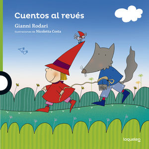 CUENTOS AL REVES.(+4 AÑOS).(VERDE ALBUM)