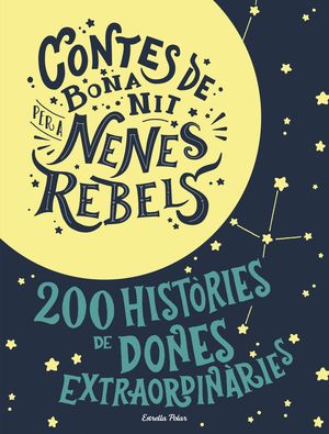 ESTOIG CONTES DE BONA NIT PER A NENES REBELS