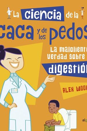 CIENCIA DE LA CACA Y LOS PEDOS, LA