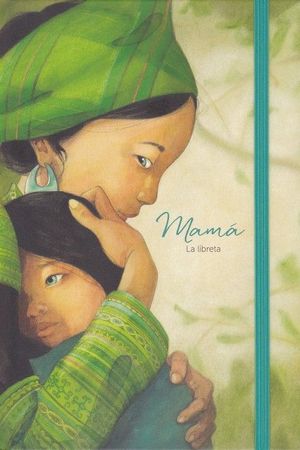 MAMÁ (LA LIBRETA)