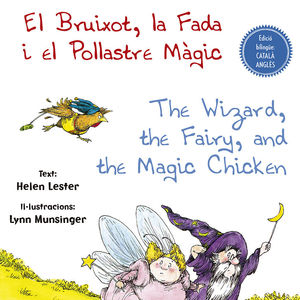 EL BRUIXOT, LA FADA I EL POLLASTRE MÀGIC - THE WIZARD, THE FAIRY, AND THE MAGIC