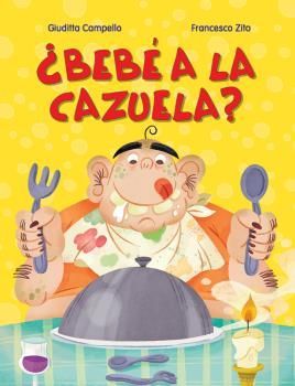 BEBÉ A LA CAZUELA?