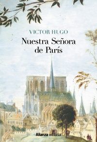 NUESTRA SEÑORA DE PARÍS [EDICIÓN ILUSTRADA]