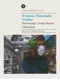 EL MONJO, L'HISTORIADOR I L'EDITOR