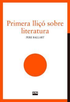 PRIMERA LLIÇÓ SOBRE LITERATURA