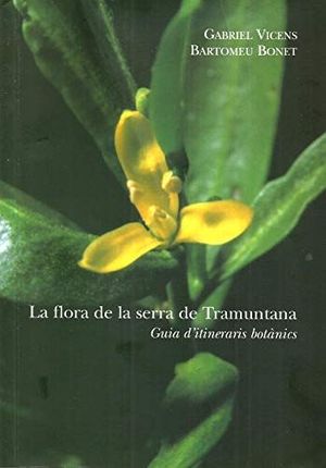 FLORA DE LA SERRA DE TRAMUNTANA