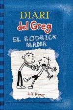 DIARI DEL  GREG 2 RODRICK MANA