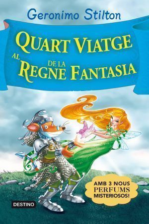 QUART VIATGE DE LA REGNE FANTASIA