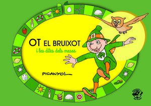 OT EL BRUIXOT I LES DITES DELS MESOS (DE 5 A 8 ANY