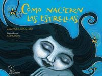 COMO NACIERON LAS ESTRELLAS
