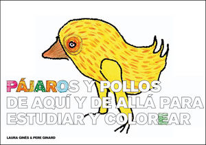 PAJAROS Y POLLOS DE AQUI Y DE ALLA