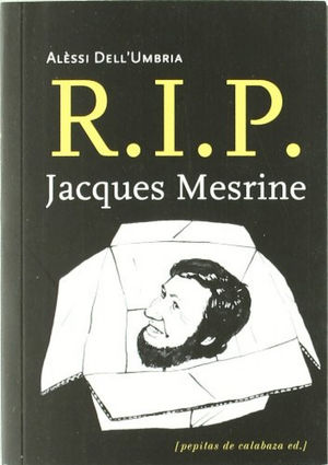 R.P.I. JACQUES MESRINE