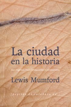 CIUDAD EN LA HISTORIA, LA