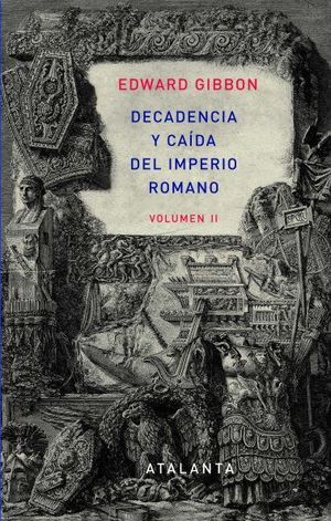 DECADENCIA Y CAIDA DEL IMPERIO ROMANO VOL.II