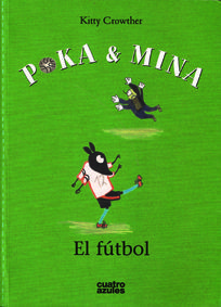 POKA Y MINA. EL FÚTBOL