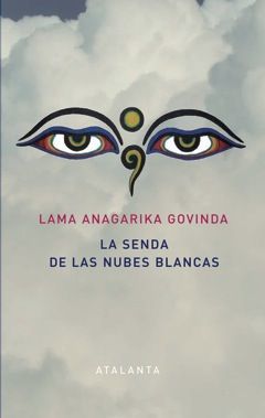 SENDA DE LAS NUBES BLANCAS, LA