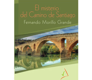 MISTERIO DEL CAMINO DE SANTIAGO, EL