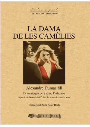 LA DAMA DE LES CAMÈLIES