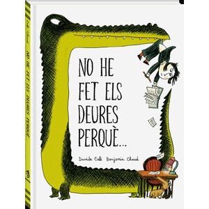 NO HE FET ELS DEURES PERQUÈ...