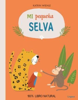 MI PEQUEÑA SELVA