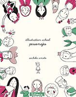 ILLUSTRATION SCHOOL. PERSONAJES