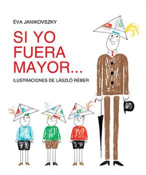 SI YO FUERA MAYOR