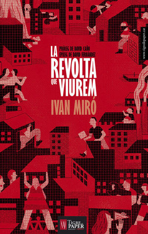 LA REVOLTA QUE VIUREM