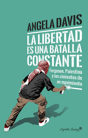 LIBERTAD ES UNA BATALLA CONSTANTE,LA