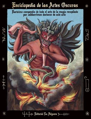 ENCICLOPEDIA DE LAS ARTES OSCURAS (3ªED)