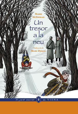 UN TRESOR A LA NEU (ED. RÚSTICA)