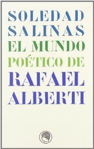 MUNDO POETICO DE RAFAEL ALBERTI, EL