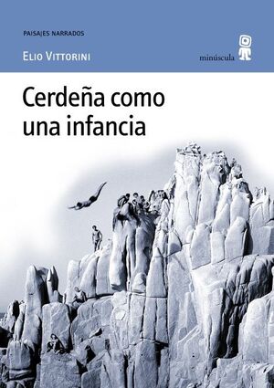 CERDEÑA COMO UNA INFANCIA