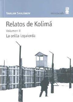 RELATOS DE KOLIMA II