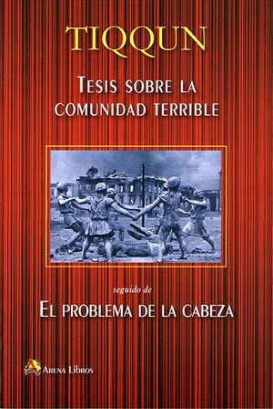 TESIS SOBRE LA COMUNIDAD TERRIBLE EL PROBLEMA EN L