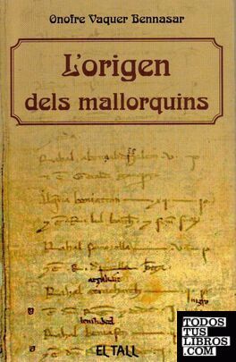 L'ORIGEN DELS MALLORQUINS