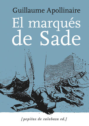 MARQUÉS DE SADE / ZOLOÉ Y SUS DOS ACÓLITAS