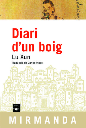 DIARI D'UN BOIG I ALTRES RELATS