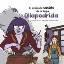 EXQUISITO COCIDO DE LA BRUJA OLLAPODRIDA, EL