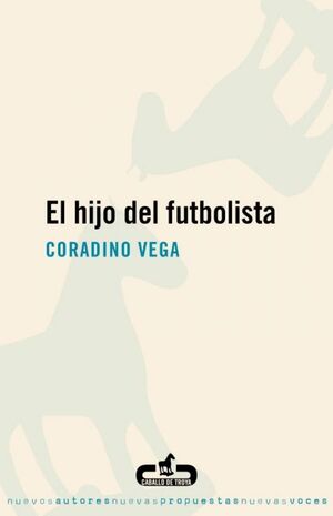 HIJO DEL FUTBOLISTA, EL