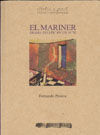 EL MARINER. DRAMA ESTÀTIC EN UN ACTE