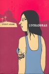LUCHADORAS