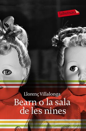 BEARN O LA SALA DE LES NINES (LA BUTXACA)