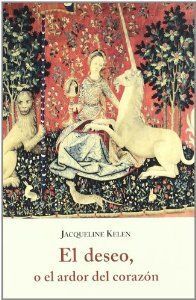 EL DESEO, O EL ARDOR DEL CORAZÓN