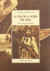 VIDA DE LA MUJER PIEL ROJA