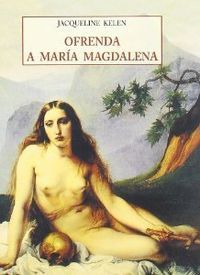 OFRENDA A MARIA MAGDALENA