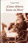 COMO DEBERIA LEERSE UN LIBRO