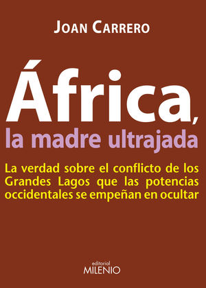 AFRICA,LA MADRE ULTRAJADA