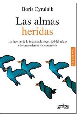 ALMAS HERIDAS. LAS HUELLAS DE LA INFANCIA, LA NECE