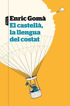 EL CASTELLÁ, LA LLENGUA DEL COSTAT